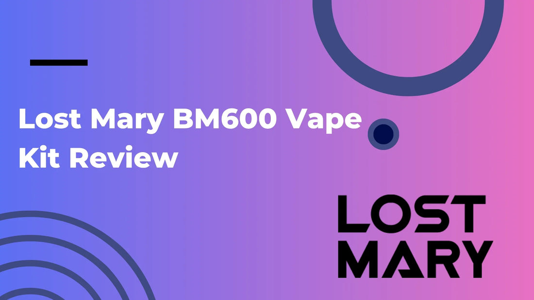 Lost Mary BM600 Vape Kit Review