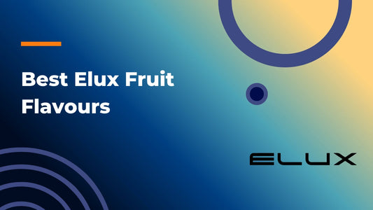 Best Elux Fruit Flavours