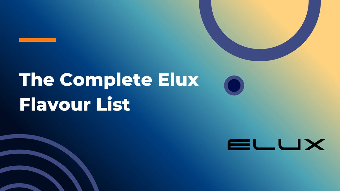 The Complete Elux Flavour List
