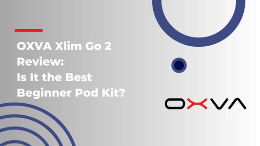 OXVA Xlim Go 2 Review: Is It the Best Beginner Pod Kit?