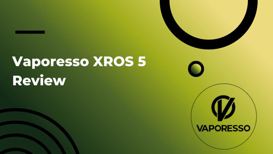 Vaporesso XROS 5 Review
