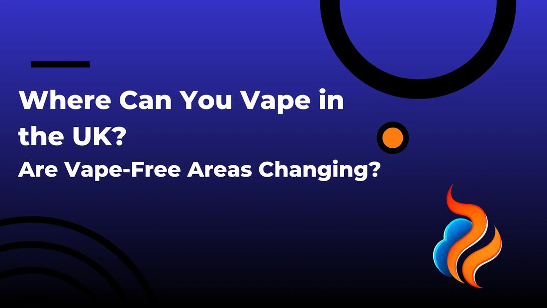 Where Can You Vape in the UK? Are Vape-Free Areas Changing?