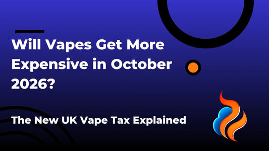 Will Vapes Get More Expensive in October 2026?